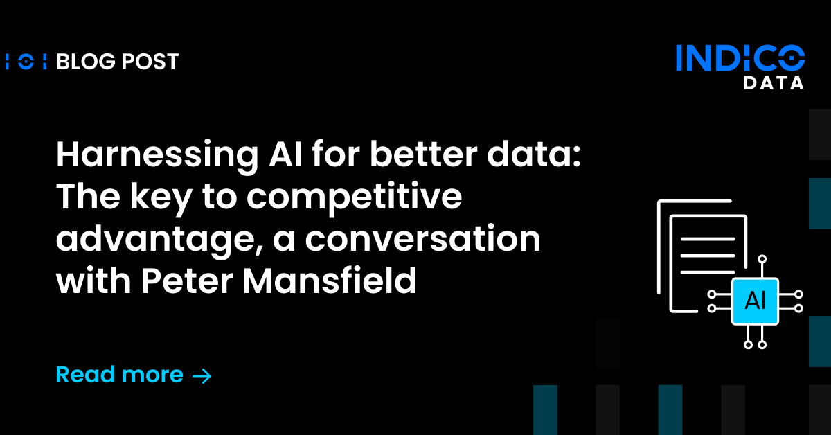 Harnessing AI for better data: The key to competitive advantage, a conversation with Peter Mansfield